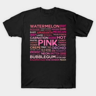 Word Cloud - Shades of Pink (Black Background) T-Shirt